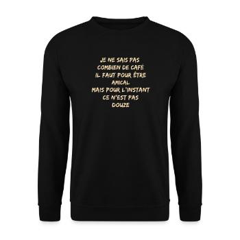 Café pour l'amitié instantanée - Sweat-shirt Unisexe - noir - Devant - Alina (178cm) & Michal (187cm)