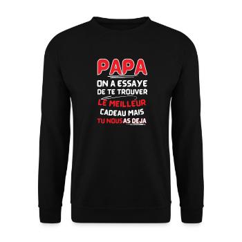 Papa: le meilleur cadeau déjà - Sweat-shirt Unisexe - noir - Devant - Alina (178cm) & Michal (187cm)