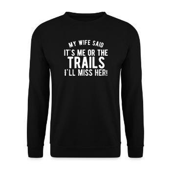 Funny Hiking Slogan - Unisex Sweatshirt - black - Front - Alina (178cm) & Michal (187cm)