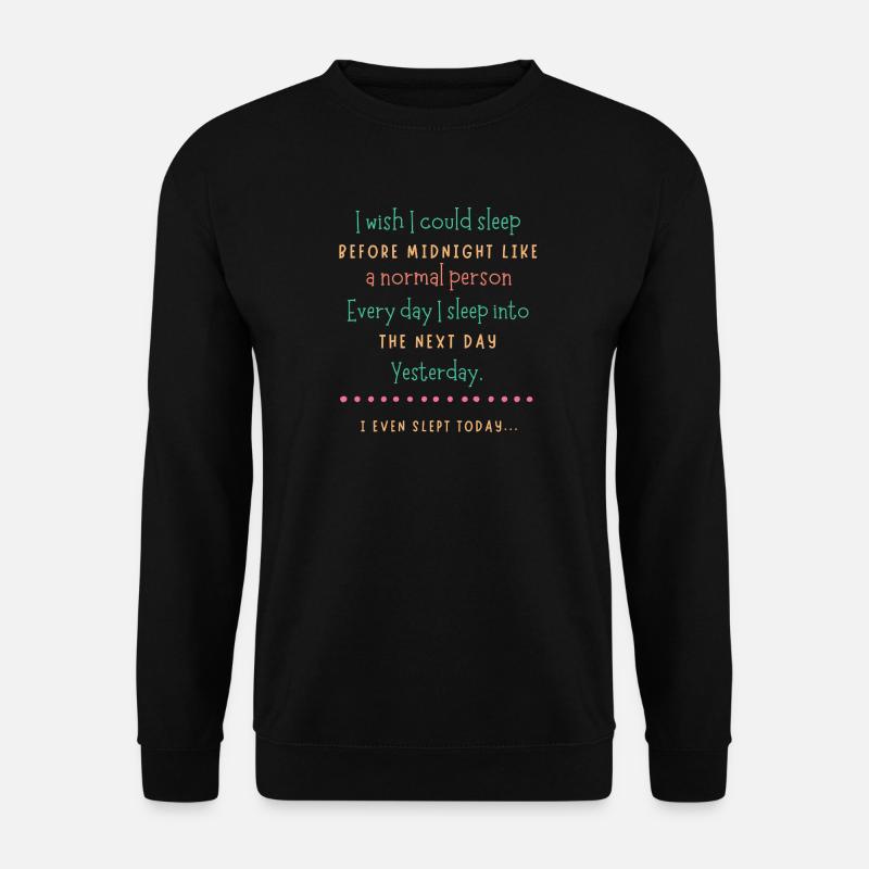 Midnight Sleep Wish - Unisex Sweatshirt - black