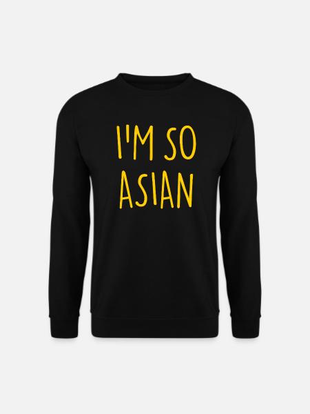 I'M SO ASIAN Asian Asia - Unisex Sweatshirt - black