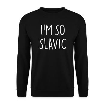 I'M SO SLAVIC Slawisch - Unisex Pullover - Schwarz - Vorne - Alina (178cm) & Michal (187cm)