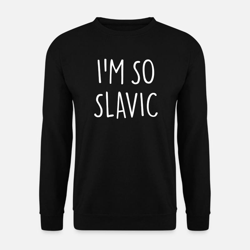 I'M SO SLAVIC Slawisch - Unisex Sweatshirt - black