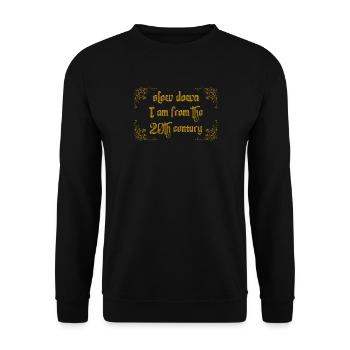 slow down - Unisex Sweatshirt - black - Front - Alina (178cm) & Michal (187cm)