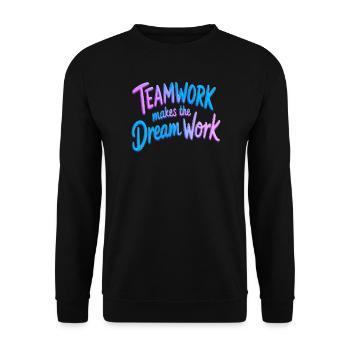 Teamwork makes the dream work - Unisex Sweatshirt - black - Front - Alina (178cm) & Michal (187cm)