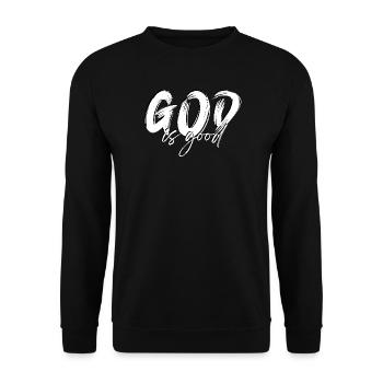 God is good - Christian design - Unisex Sweatshirt - black - Front - Alina (178cm) & Michal (187cm)