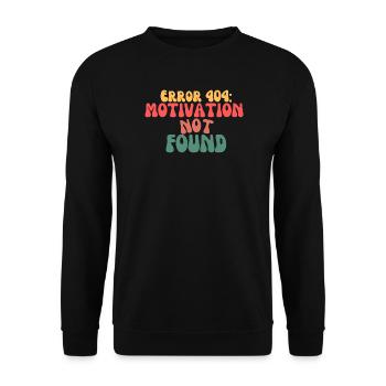 Spruch Shirt Error 404 - Unisex Pullover - Schwarz - Vorne - Alina (178cm) & Michal (187cm)