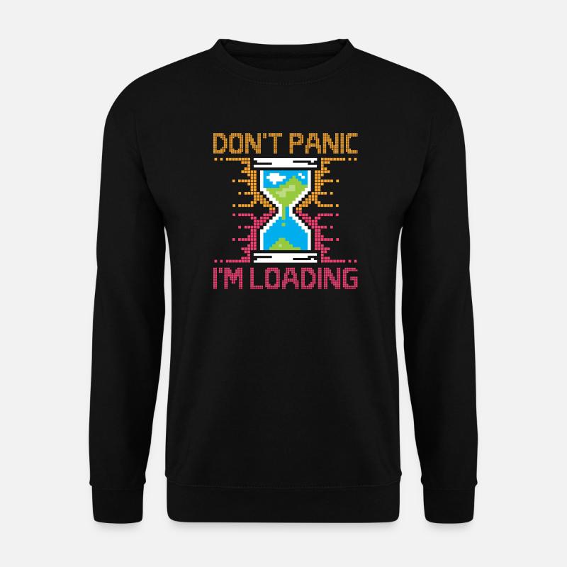 Don't Panic – Pixel Loading Sanduhr - Unisex Pullover - Schwarz