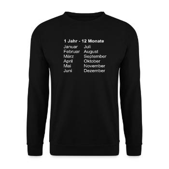 1Jahr 12 Monate Kalender Print - Unisex Pullover - Schwarz - Vorne - Alina (178cm) & Michal (187cm)