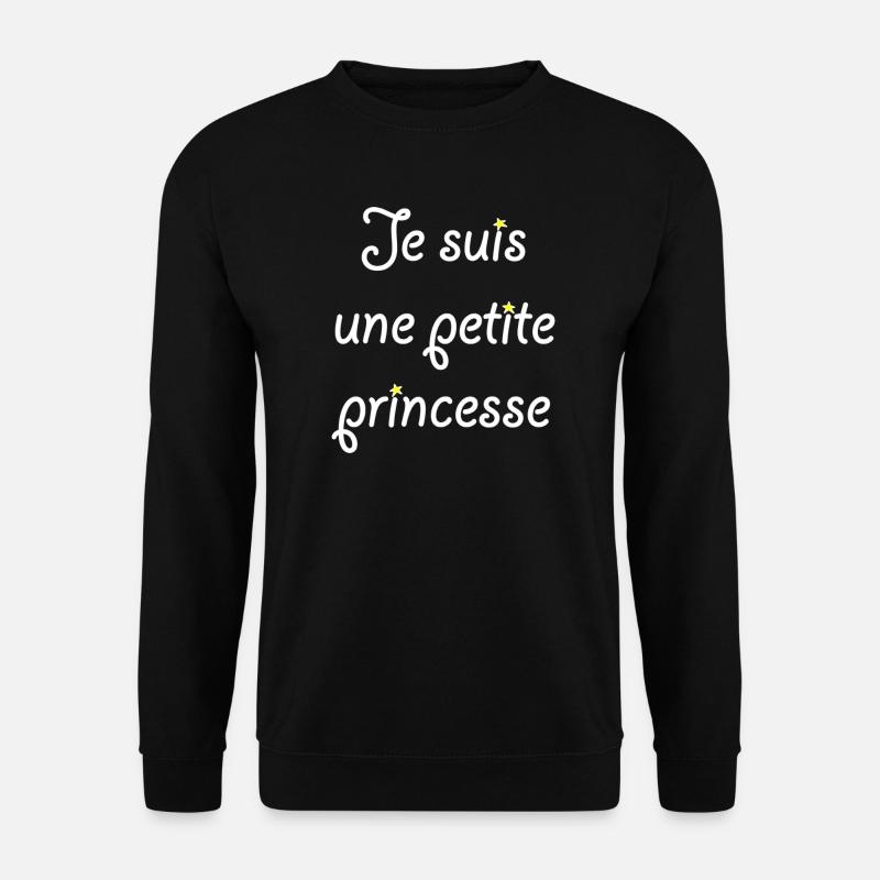Je suis une petite princesse - Sweat-shirt Unisexe - noir