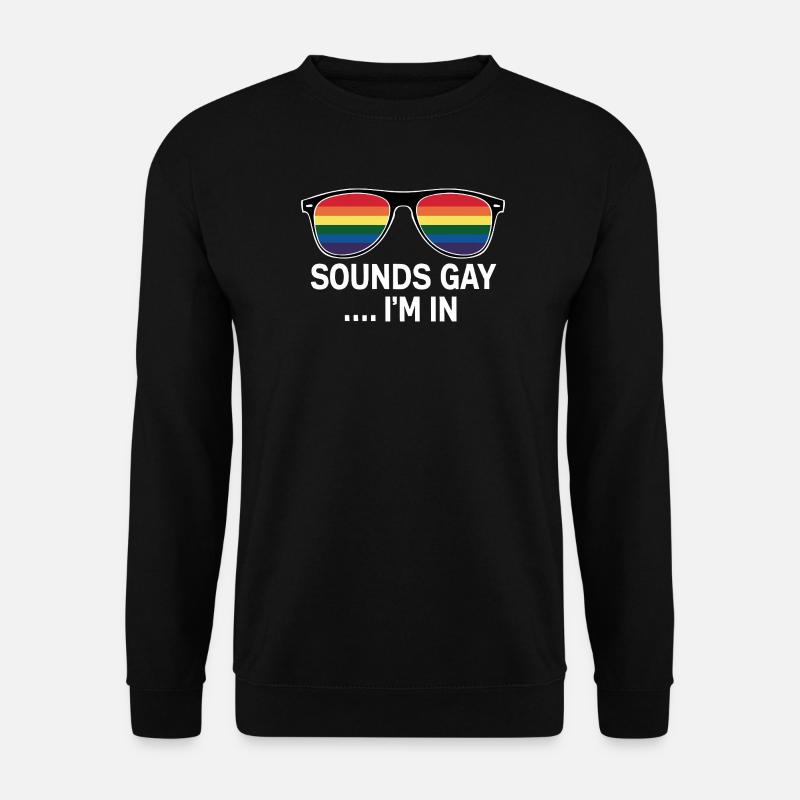 Lustige Pride-Erklärung - Unisex Pullover - Schwarz