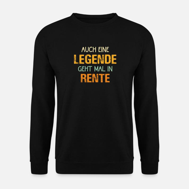 Auch eine Legende geht mal in Rente retro  - Unisex Pullover - Schwarz