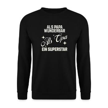 Wonderful as a dad - A superstar as a grandpa! - Unisex Sweatshirt - black - Front - Alina (178cm) & Michal (187cm)