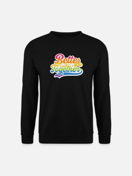 LGBT Pride Month - Better Together - Unisex Sweatshirt - black