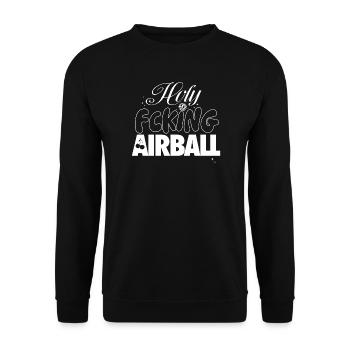 F*cking Airball Moment - Unisex Sweatshirt - black - Front - Alina (178cm) & Michal (187cm)
