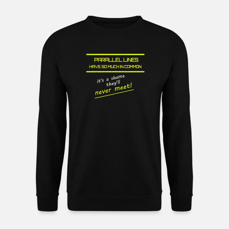 Funny Parallel Lines Math Tee - Unisex Sweatshirt - black