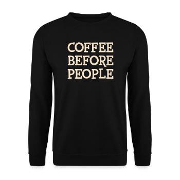 Le café avant les gens Conception typographique - Sweat-shirt Unisexe - noir - Devant - Alina (178cm) & Michal (187cm)