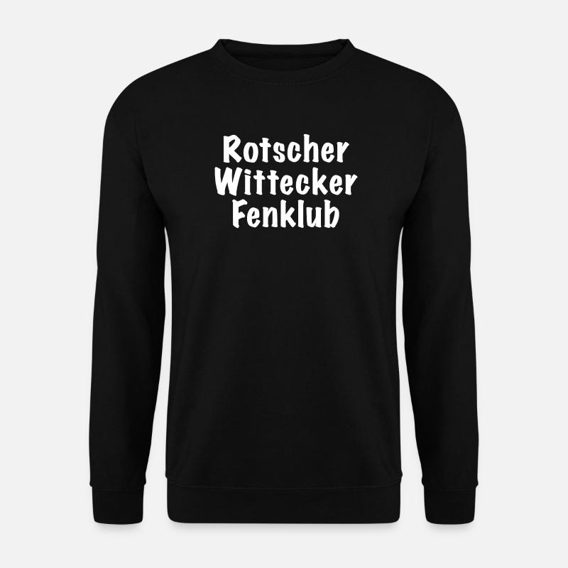 Rotscher Wittecker Fenklub - Unisex Pullover - Schwarz