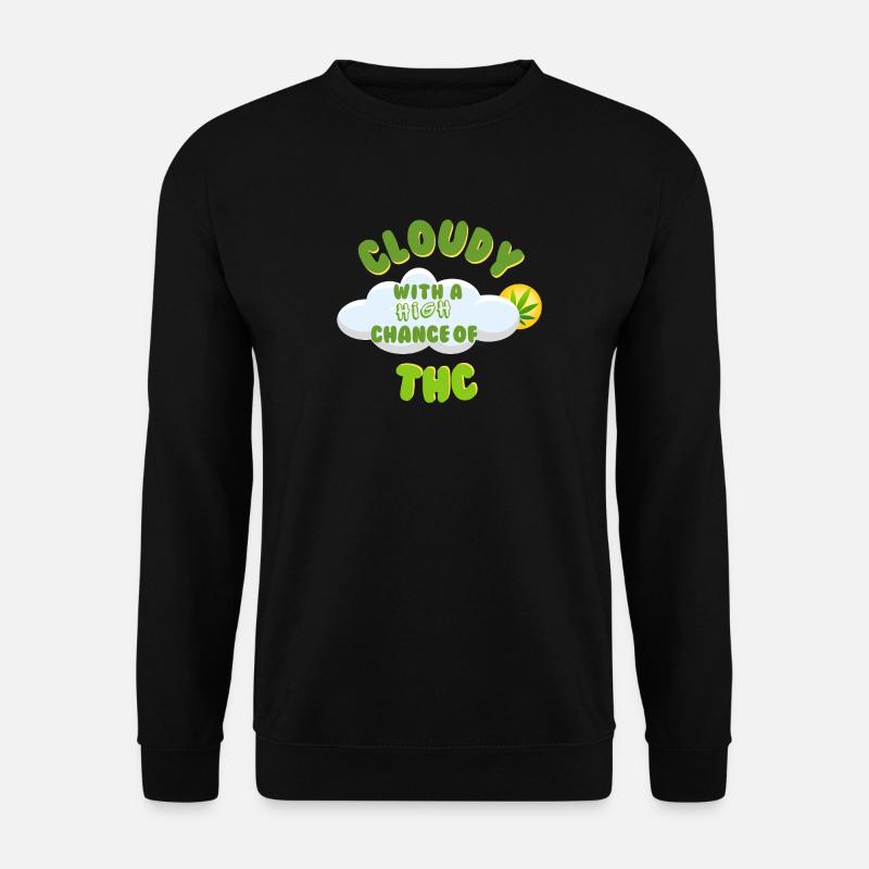 Conception de célébration du THC nuageux - Sweat-shirt Unisexe - noir