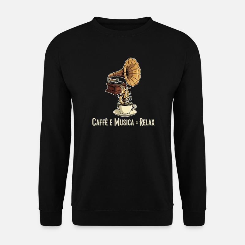 Caffè e Musica = Relax - Unisex Sweatshirt - black