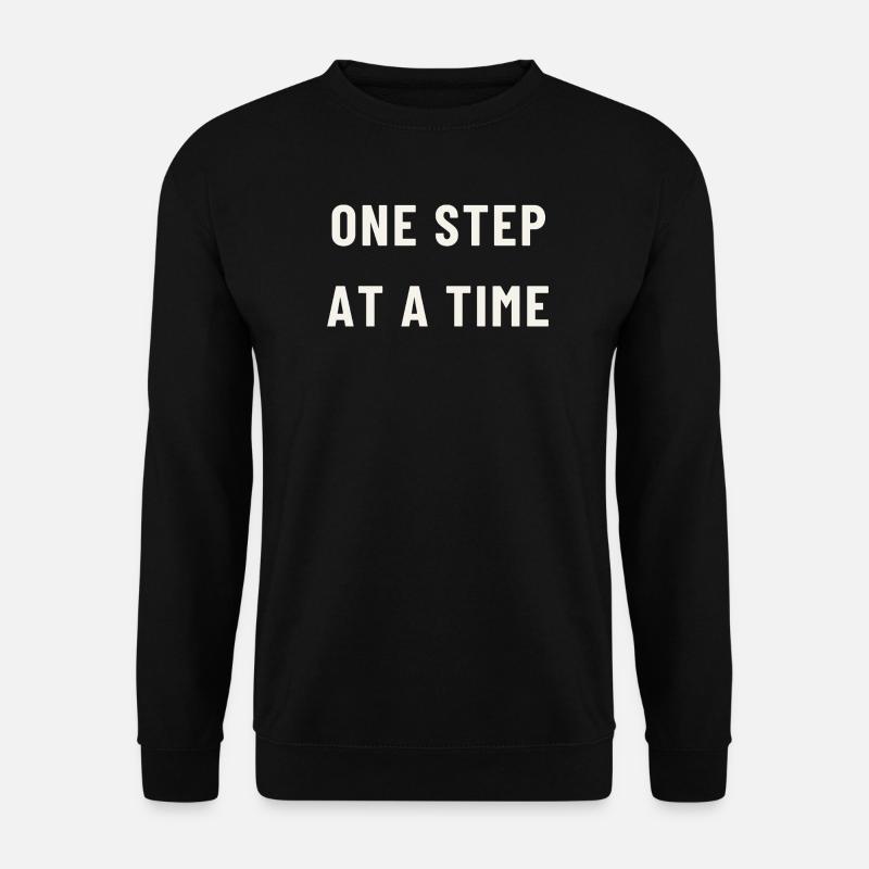 One step at a time - Unisex Sweatshirt - black