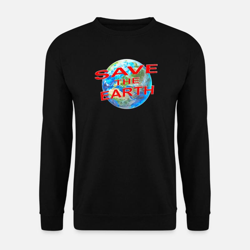Save the Earth  - Unisex Pullover - Schwarz
