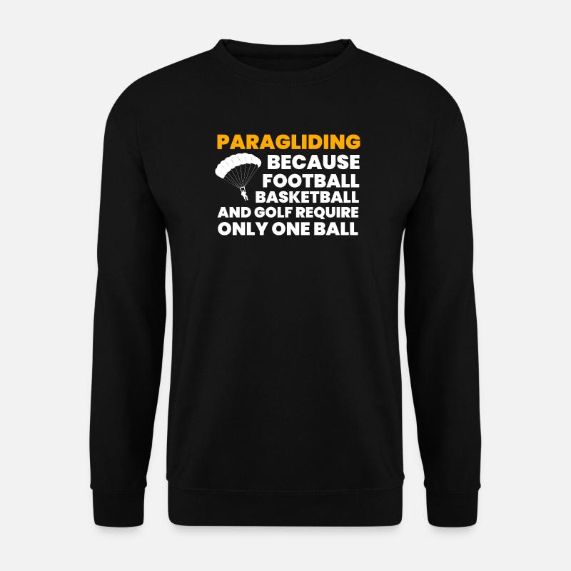Paragliding Lustiges T Shirt Geschenk - Unisex Pullover - Schwarz