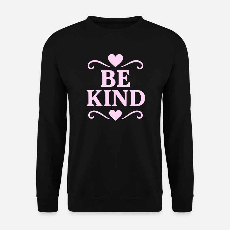Slogan Be Kind in rosa - Unisex Pullover - Schwarz