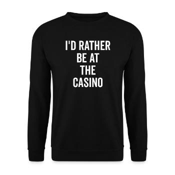 I’d Rather Be at The Casino - Unisex Sweatshirt - black - Front - Alina (178cm) & Michal (187cm)