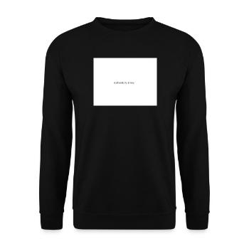 Be yourself always  - Unisex Sweatshirt - black - Front - Alina (178cm) & Michal (187cm)