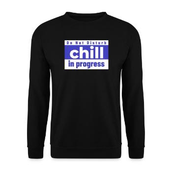 Bitte nicht stören Chill in Bearbeitung - Unisex Pullover - Schwarz - Vorne - Alina (178cm) & Michal (187cm)