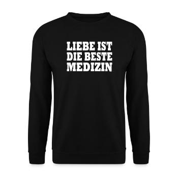 Love is the best medicine - Unisex Sweatshirt - black - Front - Alina (178cm) & Michal (187cm)