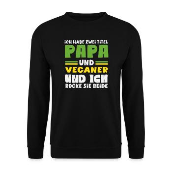 Attention I'm Vegan Funny Vegan Gift - Unisex Sweatshirt - black - Front - Alina (178cm) & Michal (187cm)