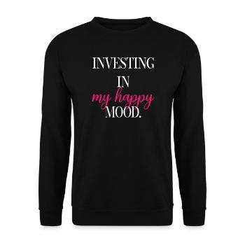 Investing In My Happy Mood Self Care Fun	 - Unisex Sweatshirt - black - Front - Alina (178cm) & Michal (187cm)