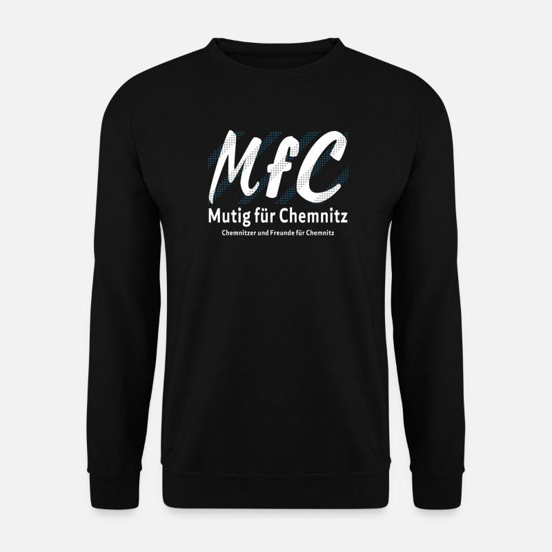 Chemnitz Courageux pour Chemnitz - Sweat-shirt Unisexe - noir
