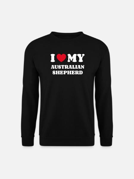I Love my AUSTRALIAN SHEPHERD - Unisex Sweatshirt - black