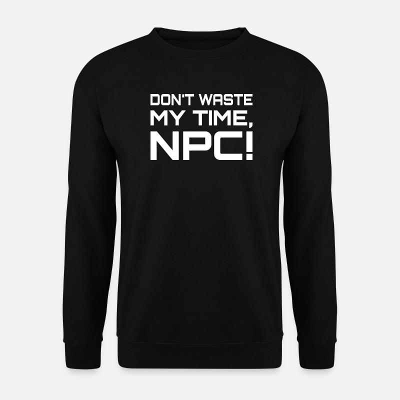 NPC Aus dem Weg - Unisex Pullover - Schwarz