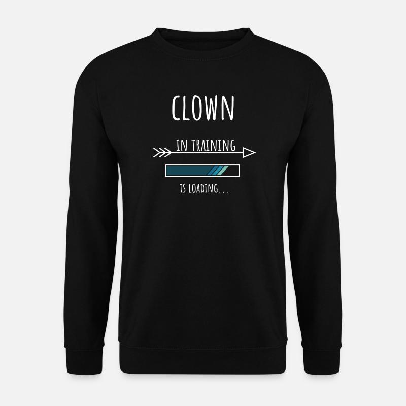 Clown Gift Profession Training Clown - Unisex Sweatshirt - black