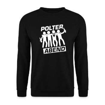 Polterabend Crew Polterhochzeit - Unisex Pullover - Schwarz - Vorne - Alina (178cm) & Michal (187cm)