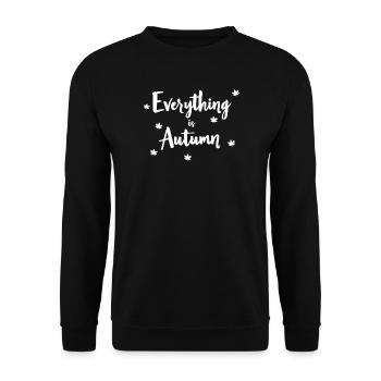 Alles ist Herbst. Frohe Herbsternte für Damen - Unisex Pullover - Schwarz - Vorne - Alina (178cm) & Michal (187cm)