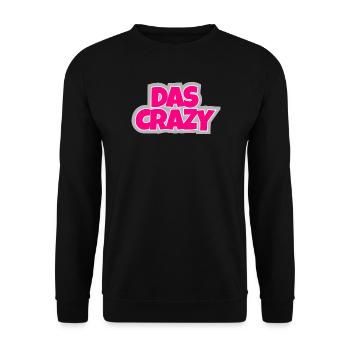 The Crazy - crazy, eye-catching and simply funny - Unisex Sweatshirt - black - Front - Alina (178cm) & Michal (187cm)