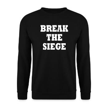 break the siege - Unisex Sweatshirt - black - Front - Alina (178cm) & Michal (187cm)