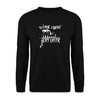 Wine now, cry later – Funny wine saying motif - Unisex Sweatshirt - black - Front - Alina (178cm) & Michal (187cm)