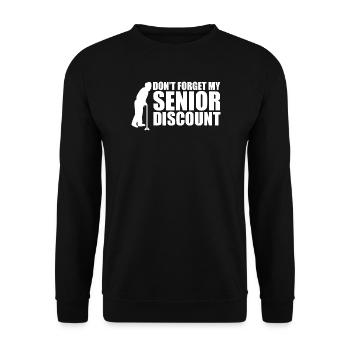 Don't forget my senior discount Older S - Unisex Sweatshirt - black - Front - Alina (178cm) & Michal (187cm)