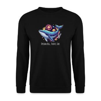 Wal Weltraum Galaxie Dream Big Travel Far - Unisex Pullover - Schwarz - Vorne - Alina (178cm) & Michal (187cm)