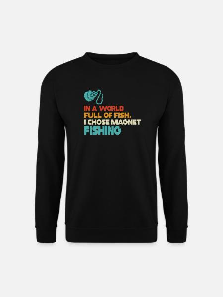 Neodymium Magnet Fishing Magnetic Fisher - Unisex Sweatshirt - black