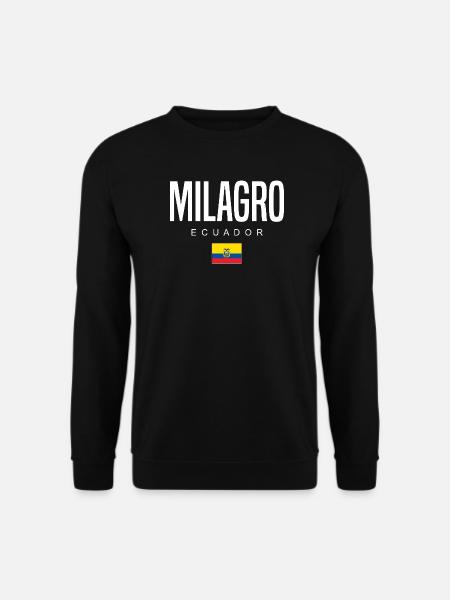 Milagro Ecuador Ecuadorian - Unisex Sweatshirt - black