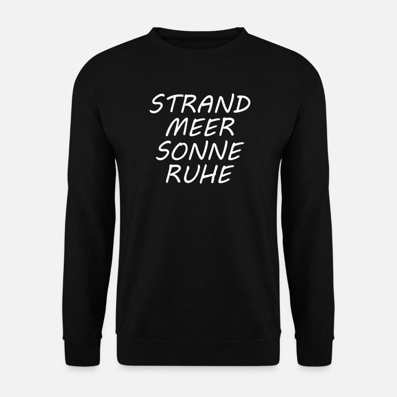 BEACH SEA SUN TRANQUILITY - Unisex Sweatshirt - black