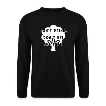 Humorous tree motif with saying - Unisex Sweatshirt - black - Front - Alina (178cm) & Michal (187cm)
