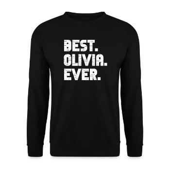 Meilleur cadeau Olivia de tous les temps - Sweat-shirt Unisexe - noir - Devant - Alina (178cm) & Michal (187cm)